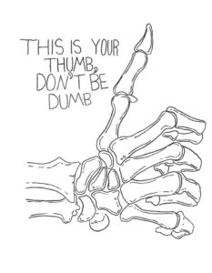 skeletal thumb and slogan